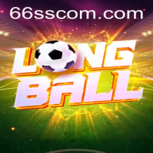 Descubra o Empolgante Mundo de LongBall